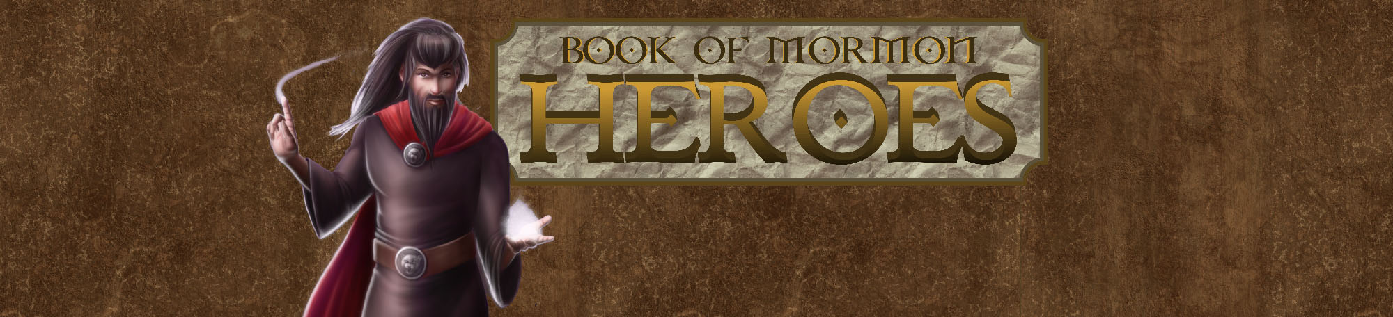 Book of Mormon Heroes